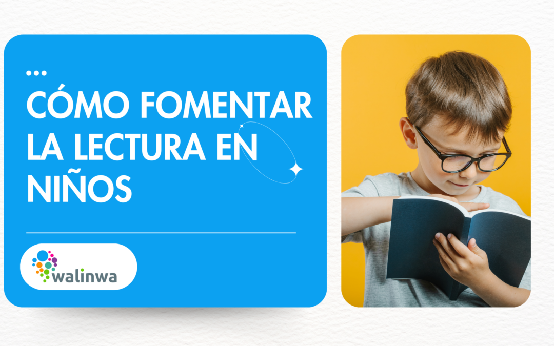como fomentar la lectura en niños