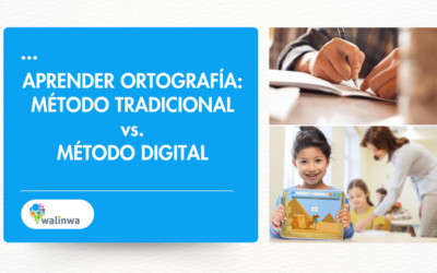 Aprender ortografía: método tradicional vs. método digital