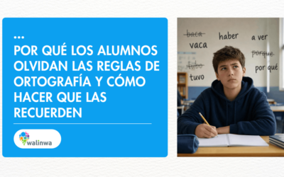 Por qué los alumnos olvidan las reglas de ortografía y cómo hacer que las recuerden