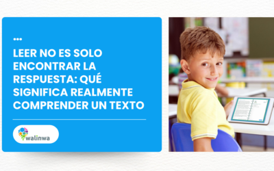 Leer no es solo encontrar la respuesta: qué significa realmente comprender un texto